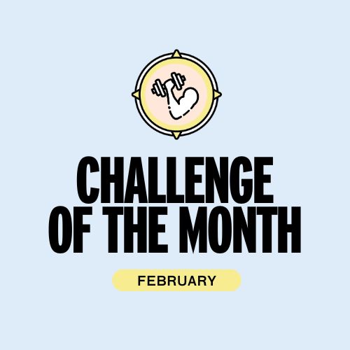 Challenge of the Month: February