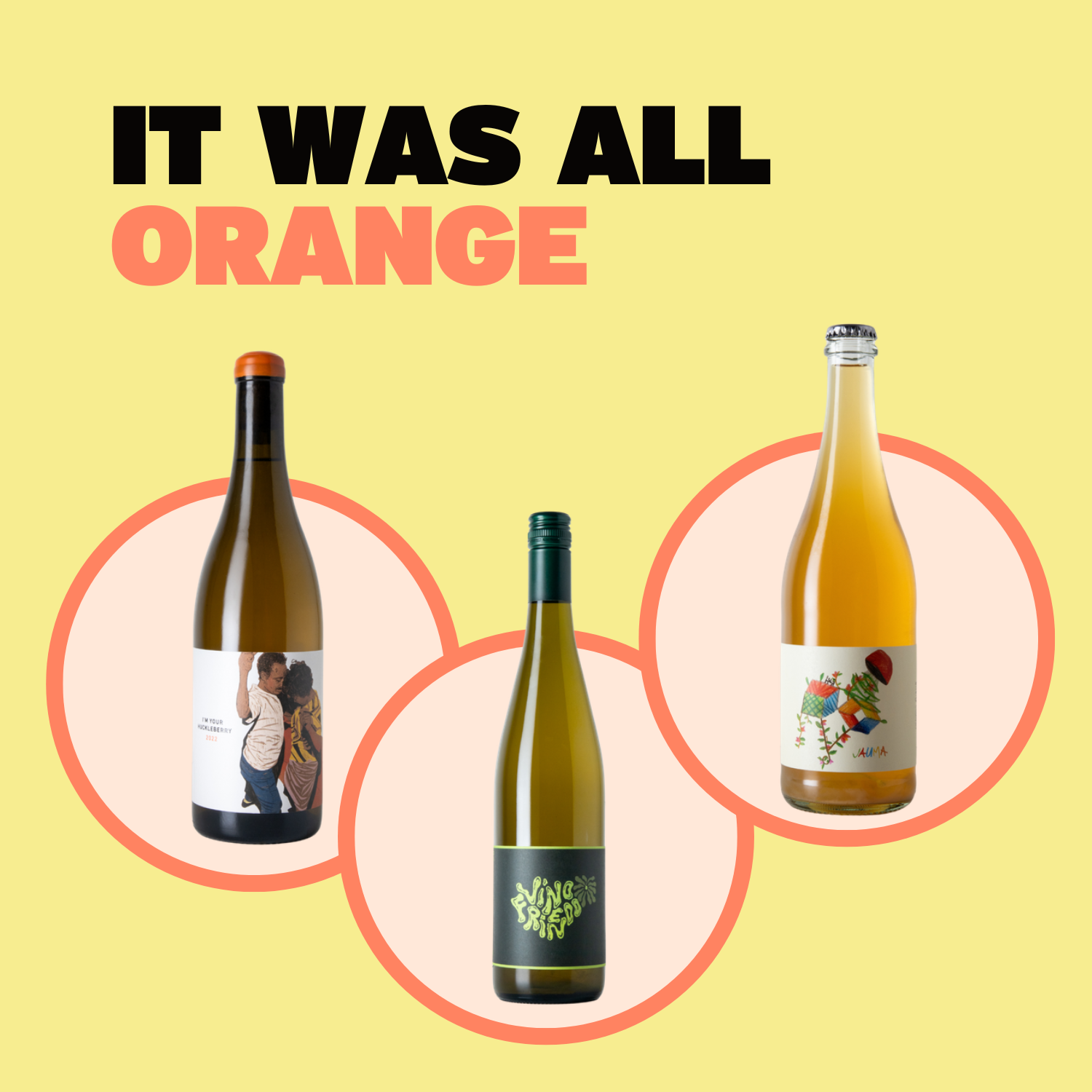 It Was All Orange