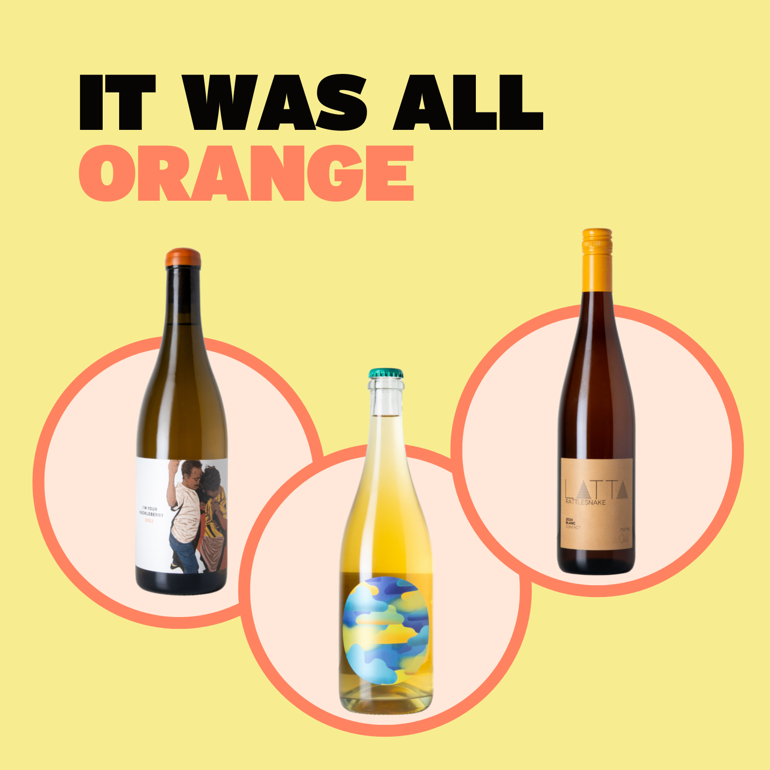 It Was All Orange