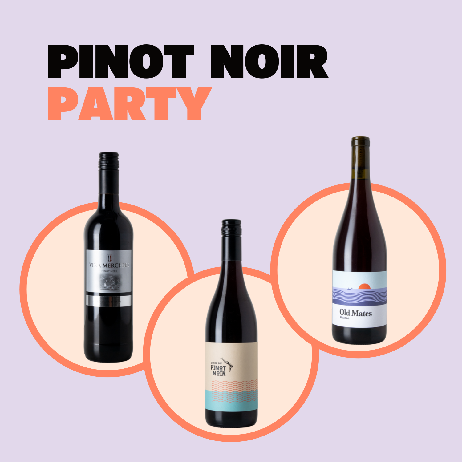 Pinot Noir Party