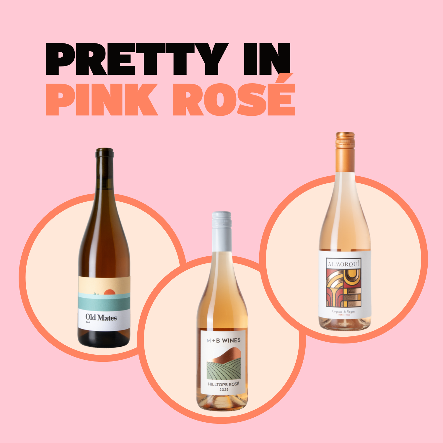 Pretty in Pink Rosé