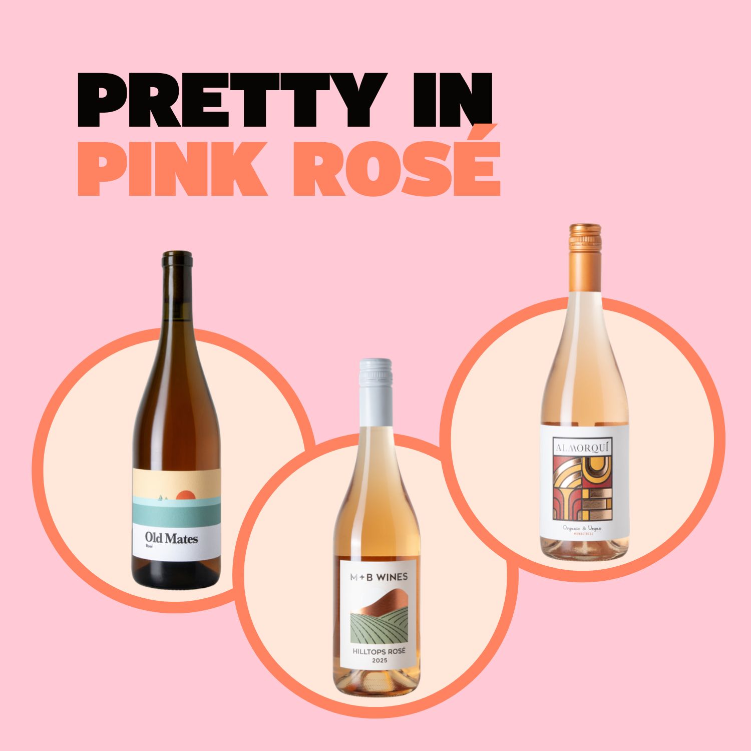 Pretty in Pink Rosé
